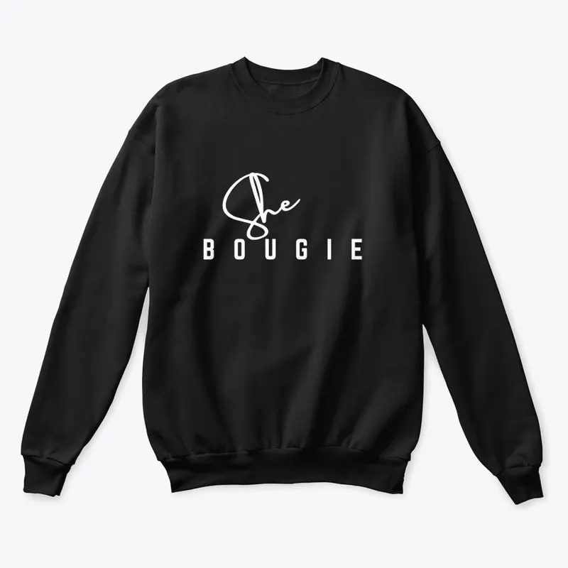 She Bougie Sweatshirt